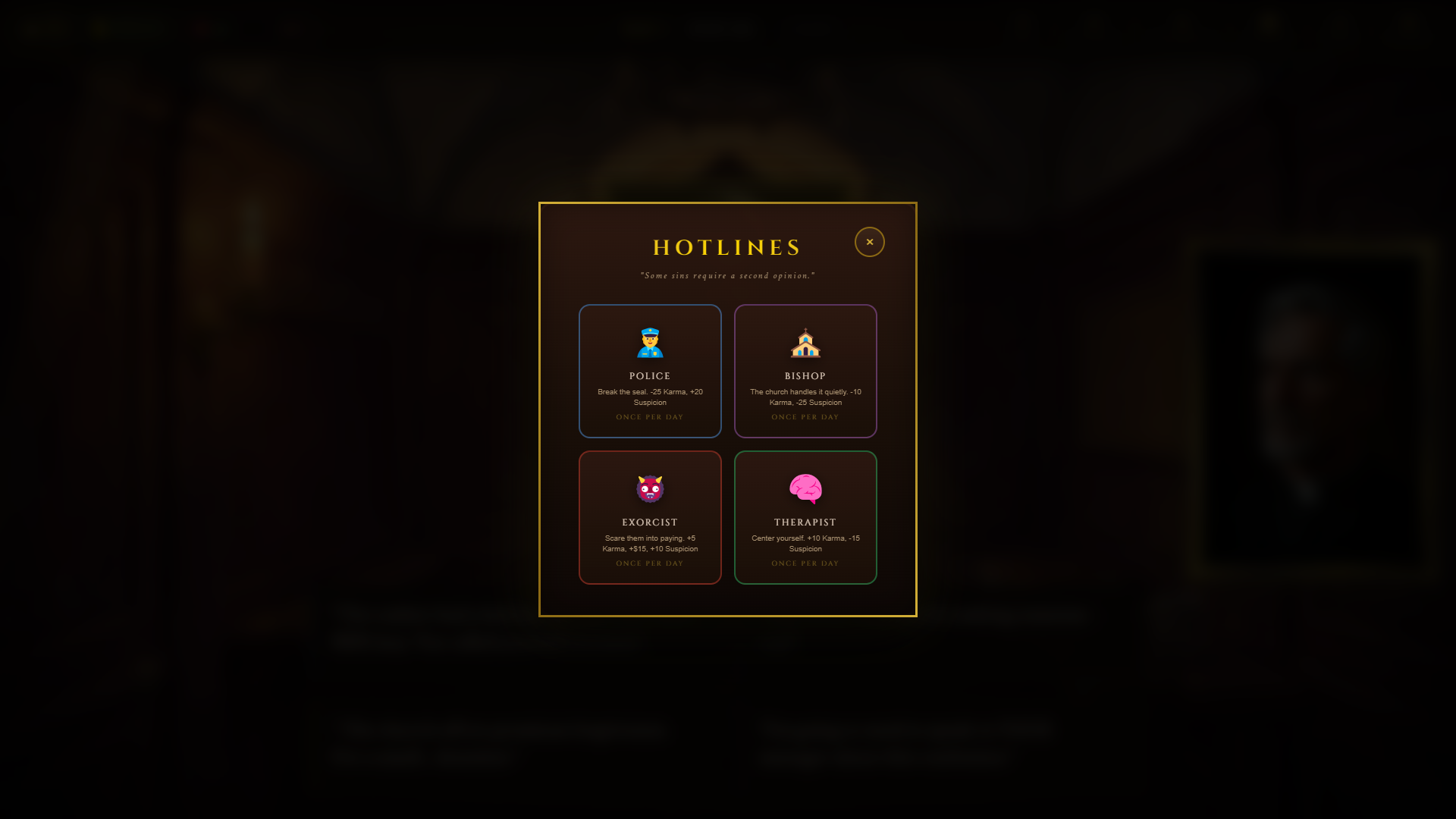 Hotline system with four options: Police, Bishop, Exorcist, and Therapist